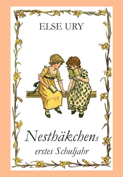 Nesthäkchen, Bd. 2, Nesthäkchens erstes Schuljahr