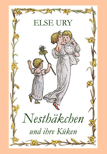 Nesthäkchen, Bd. 7, Nesthäkchen und ihre Küken