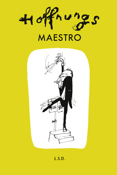 Hoffnungs Maestro