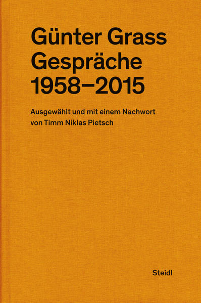 Günter Grass: Gespräche (1958–2015)