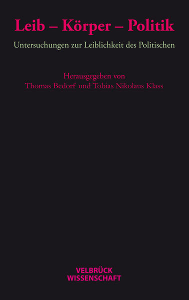 Leib – Körper – Politik