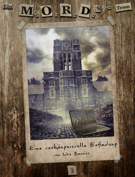 Ein MORDs-Team, Band 3: Eine verhängnisvolle Erfindung (All-Age Krimi)
