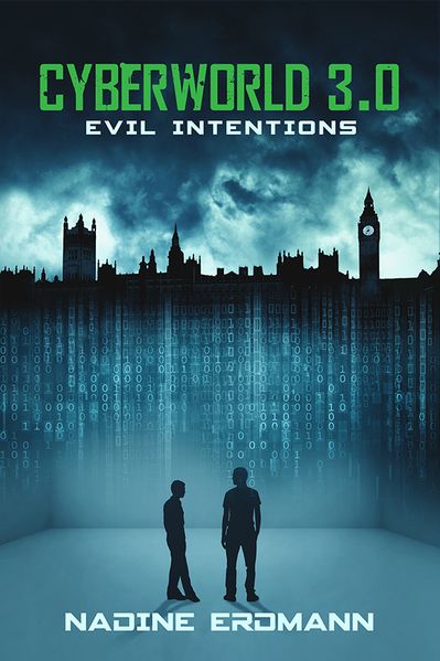 Cyberworld 3.0: Evil Intentions