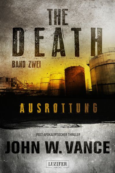 The Death 2: Ausrottung