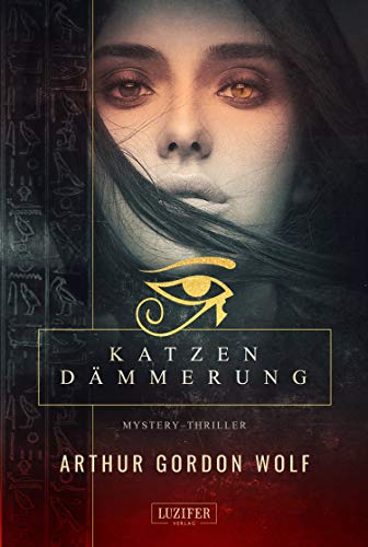 KATZENDÄMMERUNG: Roman
