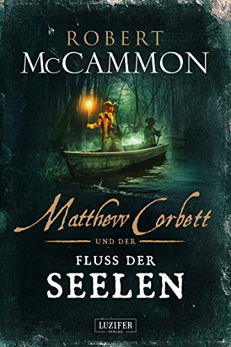 MATTHEW CORBETT und der Fluss der Seelen: Roman