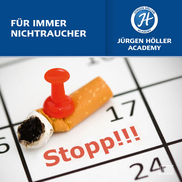 Für immer Nichtraucher!