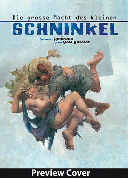 Große Macht des kleinen Schninkel, Die