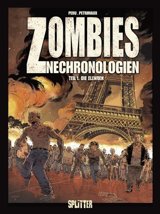 Zombies Nechronologien. Band 1