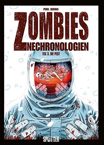 Zombies Nechronologien. Band 3