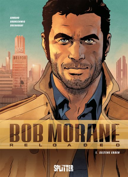 Bob Morane Reloaded. Band 1