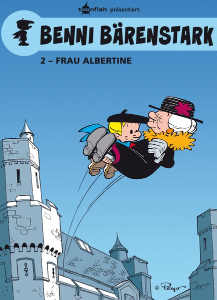 Benni Bärenstark Bd. 2: Madame Albertine