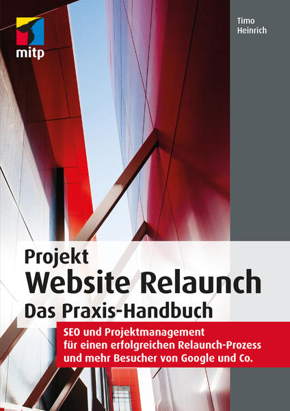 Projekt Website Relaunch – Das Praxis-Handbuch