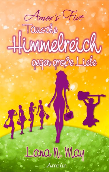 Tausche Himmelreich gegen große Liebe