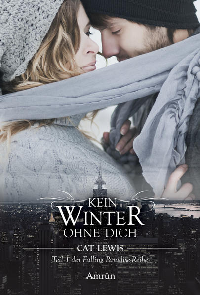 Falling Paradise 1: Kein Winter ohne dich
