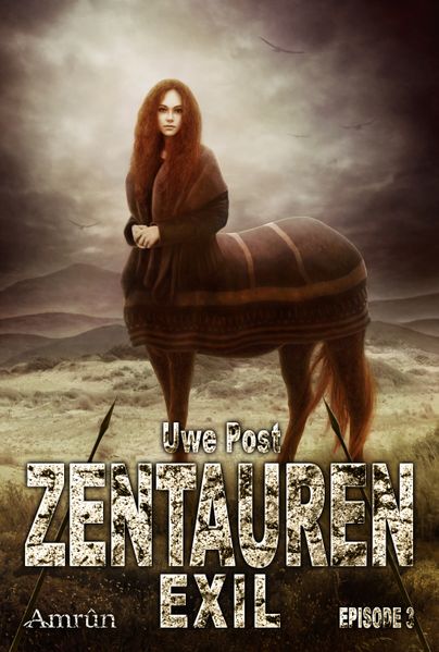Zentauren 3: Zentaurenexil