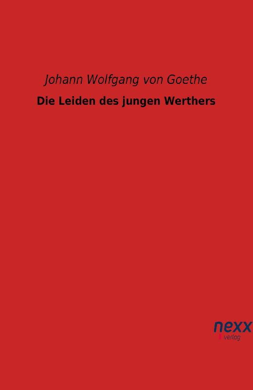 Die Leiden des jungen Werthers