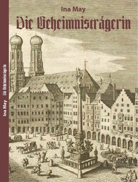 Die Geheimnisträgerin
