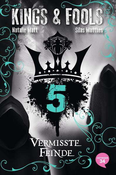 Kings & Fools 5. Vermisste Feinde