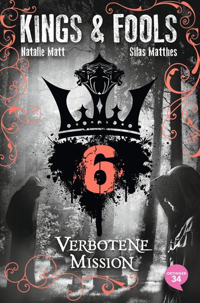 Kings & Fools 6. Verbotene Mission