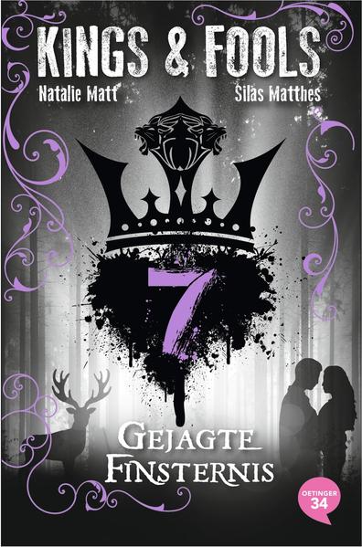 Kings & Fools 7. Gejagte Finsternis