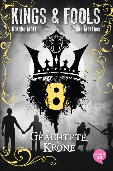 Kings & Fools 8. Geächtete Krone