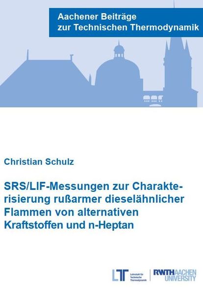 SRS/LIF-Messungen zur Charakterisierung rußarmer dieselähnlicher Flammen von alternativen Kraftstoffen und n-Heptan