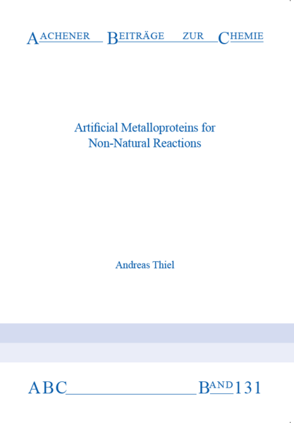 Artificial Metalloproteins for Non-Natural Reactions