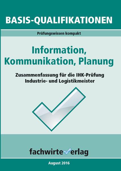 Information, Kommunikation, Planung