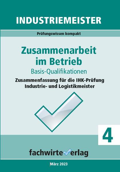 Industriemeister: Zusammenarbeit im Betrieb