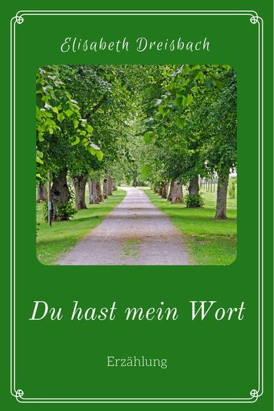 Du hast mein Wort