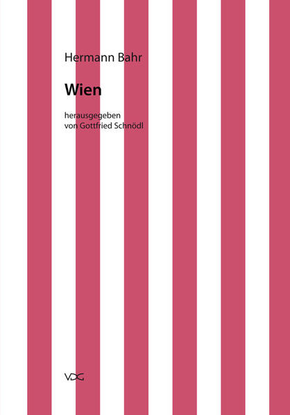 Hermann Bahr / Wien