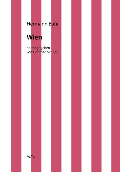 Hermann Bahr / Wien