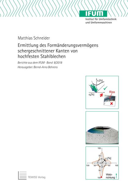 Ermittlung des Formänderungsvermögens schergeschnittener Kanten von hochfesten Stahlblechen
