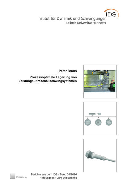 Prozessoptimale Lagerung von Leistungsultraschallschwingsystemen