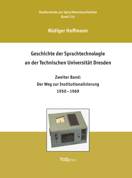 Geschichte der Sprachtechnologie an der Technischen Universität Dresden