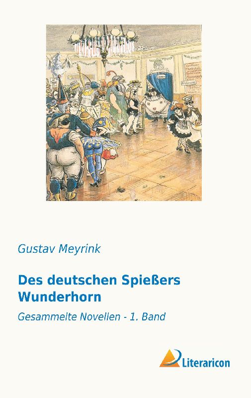 Des deutschen Spießers Wunderhorn