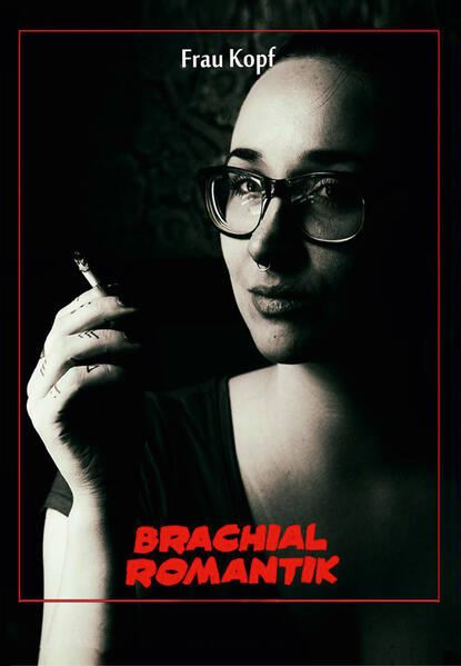 Brachialromantik