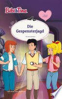Bibi & Tina - Die Gespensterjagd: Erstlesebuch