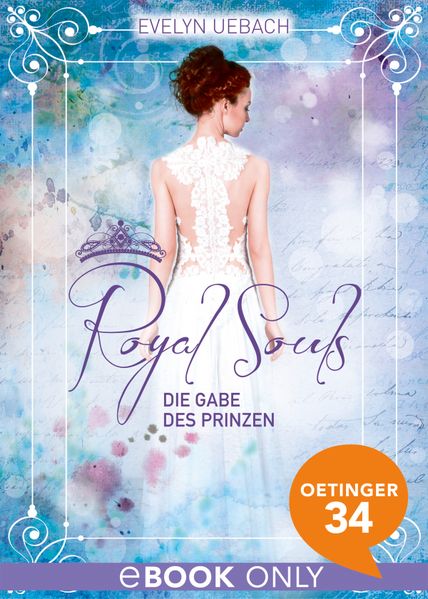 Royal Souls. Die Gabe des Prinzen