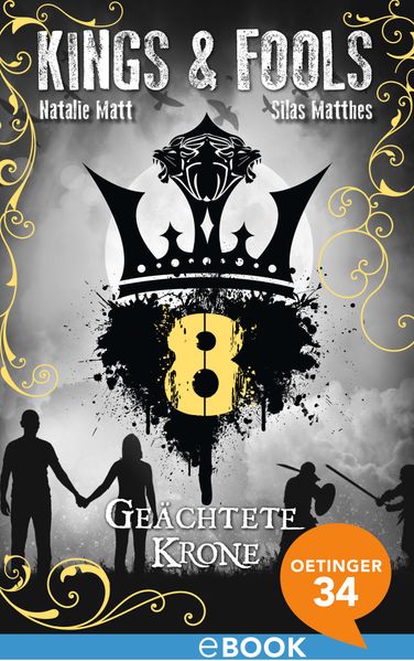 Kings & Fools. Geächtete Krone