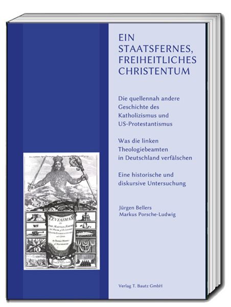 Ein staatsfernes, freiheitliches Christentum