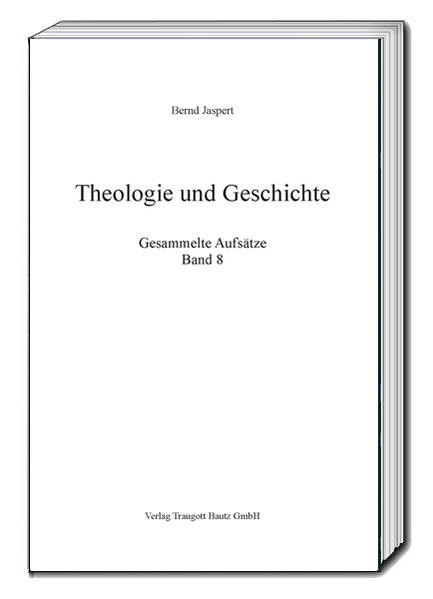 Theologie und Geschichte
