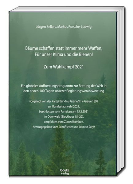 Bäume schaffen statt immer mehr Waffen. Für unser Klima und die Bienen!