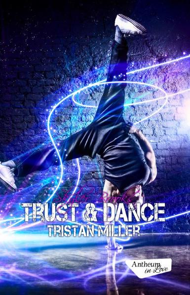 Trust & Dance: Tristan Miller