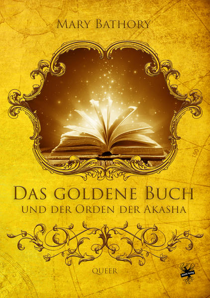 Das goldene Buch und der Orden der Akasha