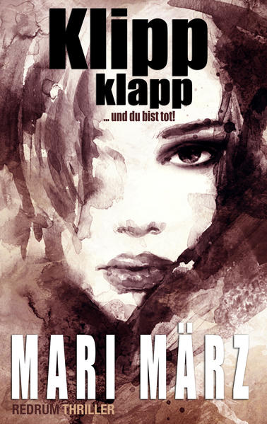 Klipp Klapp ... und du bist tot