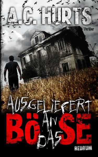 Ausgeliefert an das Böse