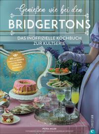 Genießen wie bei den Bridgertons
