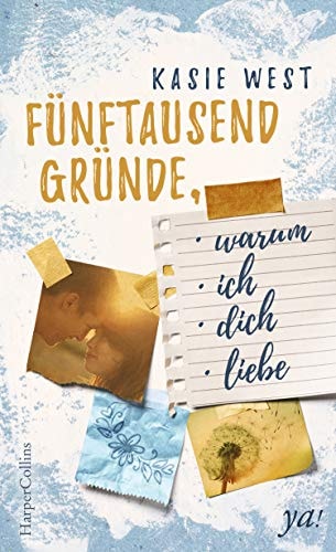 Fünftausend Gründe, warum ich dich liebe: Jugendbuch
